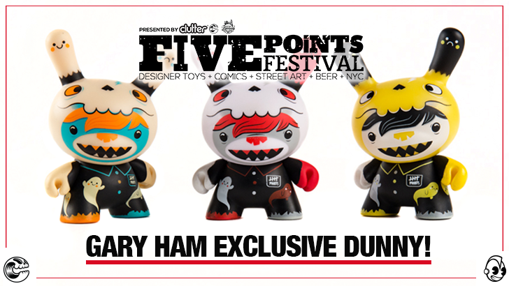 Gary Ham Exclusive Five Points Festival Dunny announced! 